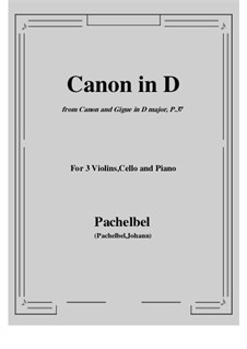 Chamber version: For three violins, cello and piano by Johann Pachelbel