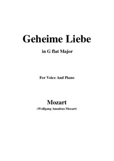 Geheime Liebe, K.150: G flat Major by Wolfgang Amadeus Mozart