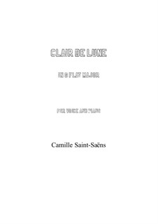 Clair de lune (Moonlight): G flat Major by Camille Saint-Saëns