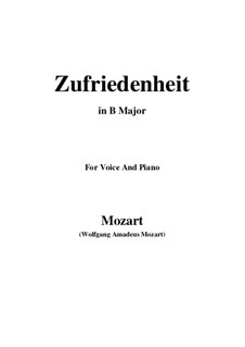 Zufriedenheit, K.349: B Major by Wolfgang Amadeus Mozart