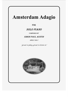 The Callum Collection, Op.7: No.7 Amsterdam Adagio. Solo piano (medium) by Simon Paul Austin