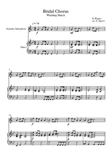 10 Easy Classical Pieces for Soprano Saxophone and Piano Vol.4: Bridal Chorus (Wedding March) by Johann Sebastian Bach, Tomaso Albinoni, Joseph Haydn, Wolfgang Amadeus Mozart, Franz Schubert, Jacques Offenbach, Richard Wagner, Giacomo Puccini, folklore