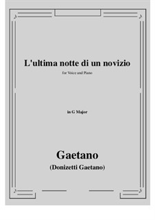 L'ultima notte di un novizio: G maior by Gaetano Donizetti