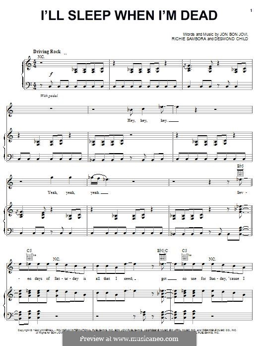 I'll Sleep When I'm Dead (Bon Jovi): Para vocais e piano (ou Guitarra) by Desmond Child, Jon Bon Jovi, Richie Sambora