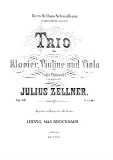 Trio for Violin, Viola (or Cello) and Piano, Op.46: Partitura completa by Julius Zellner