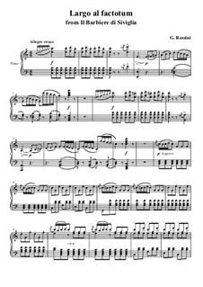 Largo al factotum: Para vocais e piano by Gioacchino Rossini