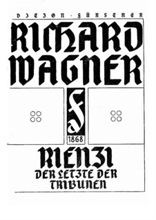 Rienzi, the Last of the Tribunes, WWV 49: Partitura piano-vocal by Richard Wagner