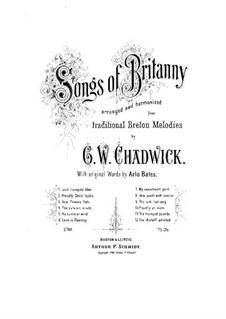 Songs of Brittany: Songs of Brittany by George Whitefield Chadwick