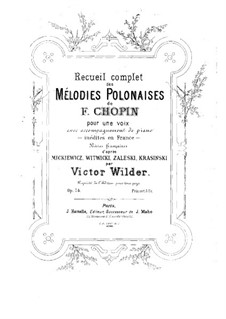 Recueil complet de mélodies polonaises for Voice and Piano: Recueil complet de mélodies polonaises for Voice and Piano by Frédéric Chopin