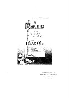 Six Bagatelles for Violin and Piano, Op.51: No.1 Arietta – score by César Cui