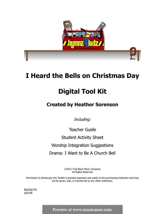 I Heard The Bells On Christmas Day: I Heard The Bells On Christmas Day by Heather Sorenson