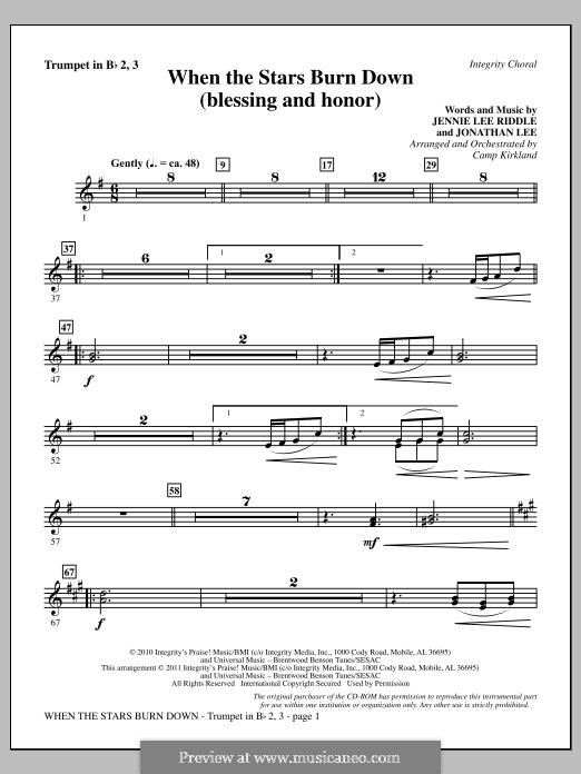 When The Stars Burn Down (Blessing and Honor): Trumpet 2 & 3 part by Jennie Lee Riddle, Jonathan Lee