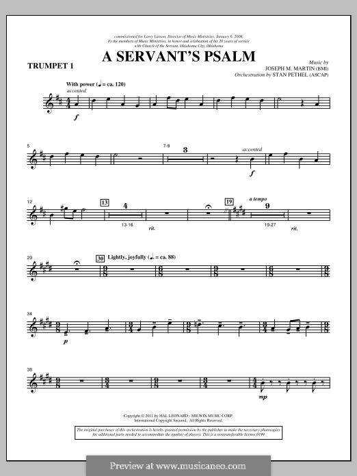 A Servant's Psalm: Bb Trumpet 1 part by Joseph M. Martin