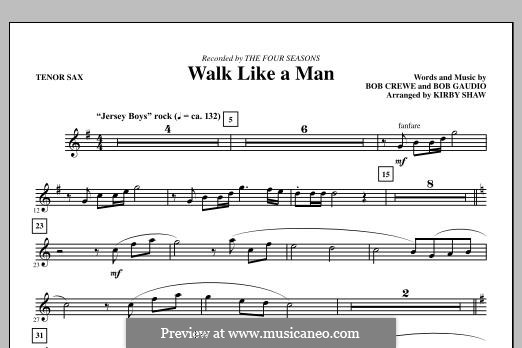 Walk Like a Man (The Four Seasons): Tenor Sax part by Bob Crewe, Bob Gaudio