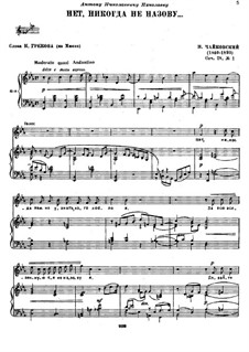 Six Romances, TH 99 Op.28: No.1 No, I Shall Never Tell by Pyotr Tchaikovsky
