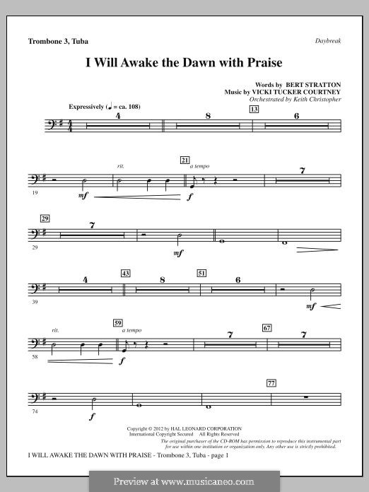 I Will Awake the Dawn with Praise: Trombone 3/Tuba part by Vicki Tucker Courtney