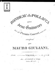 Concerto for Guitar and Orchestra No.1, Op.30: Rondeau alla pollacca. Version for two guitars – parts by Mauro Giuliani