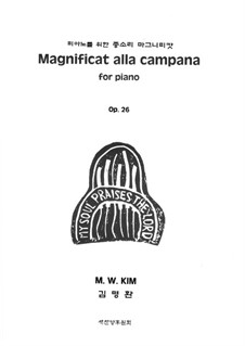 Magnificat alla campana, Op.26: Magnificat alla campana by Myung Whan Kim