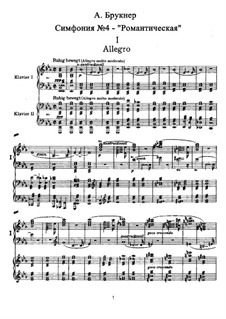 Symphony No.4 in E Flat Major 'Romantic', WAB 104: arranjos para dois pianos de quatro mãos by Anton Bruckner