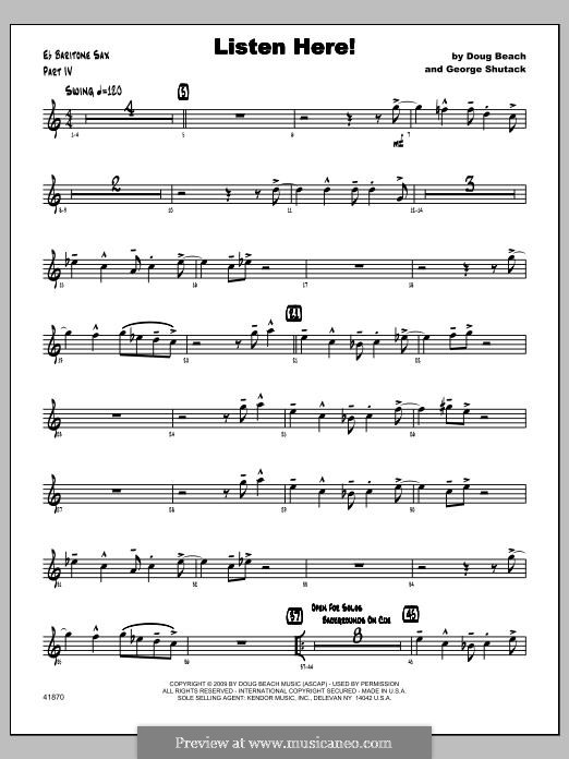 Listen Here!: Baritone Sax part by George Shutack