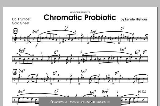 Chromatic Probiotic: Featured (trumpet) part by Lennie Niehaus