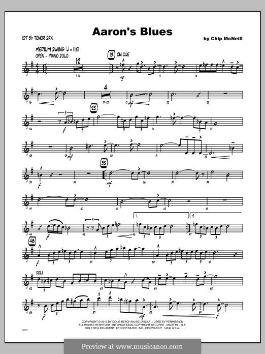 Aaron's Blues: Tenor Sax 1 part by Chip McNeill