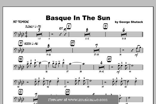 Basque in the Sun: Trombone 3 part by George Shutack