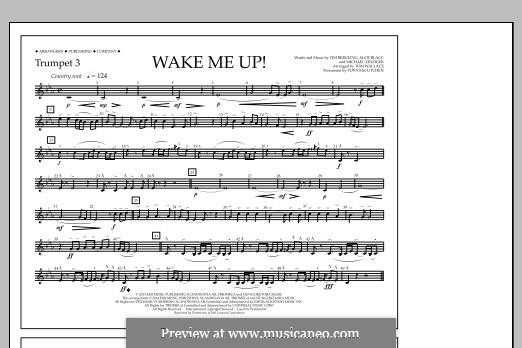 Wake Me Up! (arr. Tom Wallace): Trumpet 3 part by Aloe Blacc, Michael Einziger, Avicii, Arash Andreas Pournouri