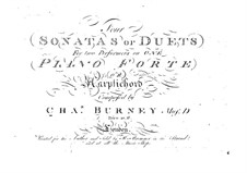 Four Sonatas or Duets for Two Pianos (or Harpsichords) Four Hands: Four Sonatas or Duets for Two Pianos (or Harpsichords) Four Hands by Charles Burney