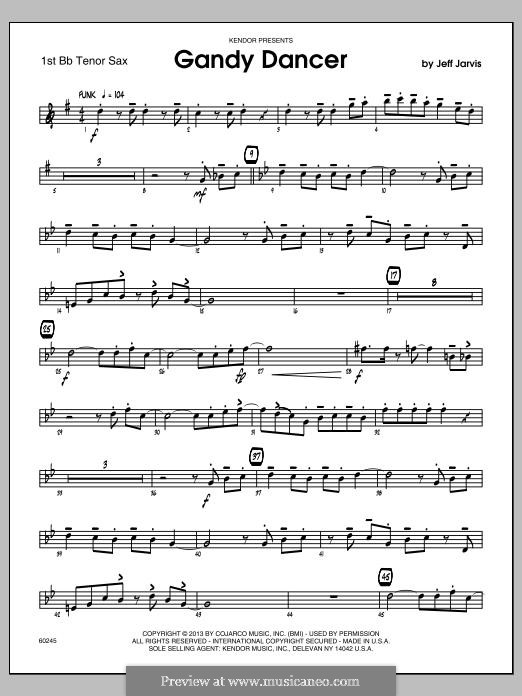 Gandy Dancer: 1st Bb Tenor Saxophone part by Jeff Jarvis