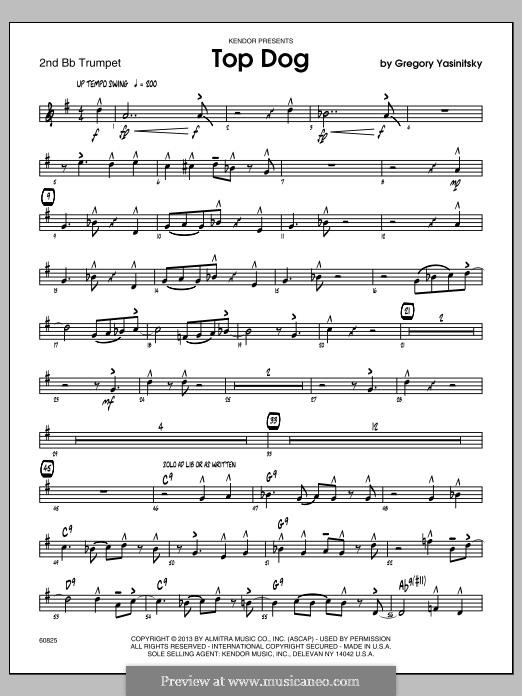 Top Dog: 2nd Bb Trumpet part by Gregory Yasinitsky