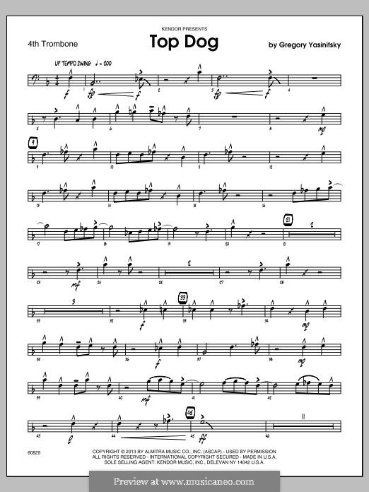 Top Dog: 4th Trombone part by Gregory Yasinitsky
