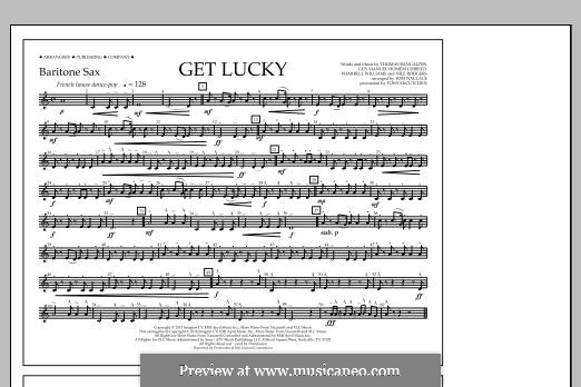 Get Lucky (arr. Tom Wallace): Baritone Sax part by Nile Rodgers, Pharrell Williams, Thomas Bangalter, Guy-Manuel de Homem-Christo