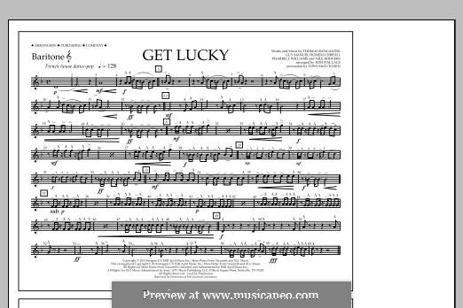 Get Lucky (arr. Tom Wallace): Baritone T.C. part by Nile Rodgers, Pharrell Williams, Thomas Bangalter, Guy-Manuel de Homem-Christo
