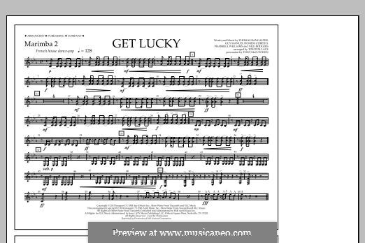 Get Lucky (arr. Tom Wallace): Marimba 2 part by Nile Rodgers, Pharrell Williams, Thomas Bangalter, Guy-Manuel de Homem-Christo