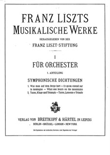 Symphonic Poem No.1 'Ce qu'on entend sur la montagne' for Orchestra, S.95: Partitura completa by Franz Liszt