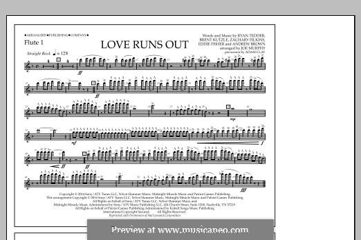Love Runs Out (One Republic): Flute 1 part by Andrew Brown, Brent Kutzle, Eddie Fisher, Ryan B Tedder, Zachary Filkins