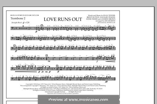 Love Runs Out (One Republic): Trombone 2 part by Andrew Brown, Brent Kutzle, Eddie Fisher, Ryan B Tedder, Zachary Filkins