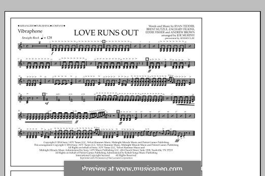 Love Runs Out (One Republic): Vibraphone part by Andrew Brown, Brent Kutzle, Eddie Fisher, Ryan B Tedder, Zachary Filkins