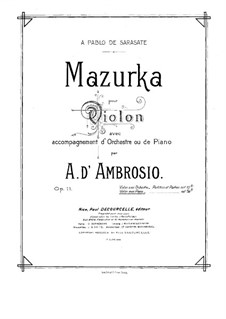 Mazurka for Violin and Orchestra, Op.11: Version for violin and piano – score by Alfredo D'Ambrosio