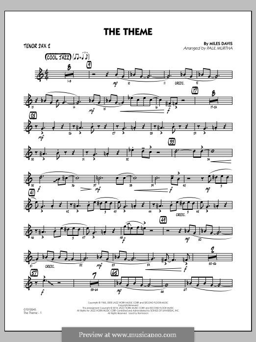 The Theme: Tenor Sax 2 part by Miles Davis