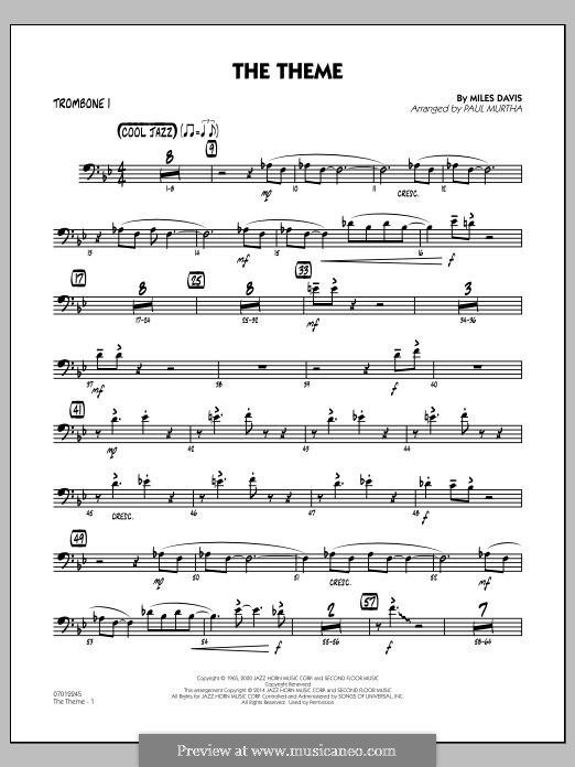The Theme: Trombone 1 part by Miles Davis