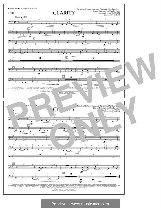 Clarity (Zedd): Tuba, partes by Holly Brook Hafermann, Anton Zaslavski, Matthew Bair, Porter Robinson