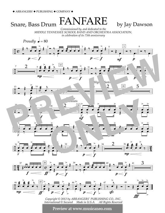 Fanfare: Snare, Bass Drum part by Jay Dawson