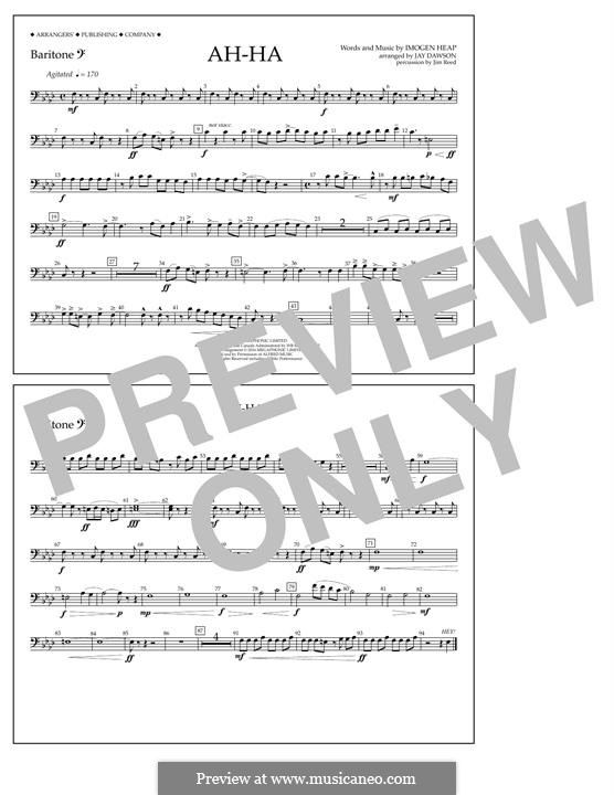 Ah-Ha (Pentatonix): Baritone B.C. part by Imogen Heap