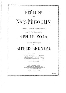 Naïs Micoulin: Prélude by Alfred Bruneau
