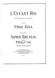 L'enfant roi: Prélude by Alfred Bruneau