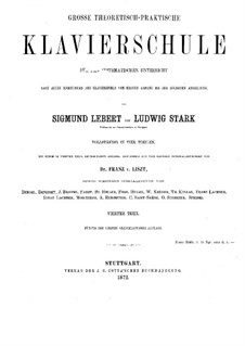 Grosse theoretisch-praktische Klavierschule, Teil IV, erste Abteilung: Grosse theoretisch-praktische Klavierschule, Teil IV, erste Abteilung by Ignaz Moscheles, Adolf von Henselt, Franz Liszt, Muzio Clementi, Frédéric Chopin