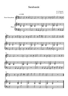 10 Easy Classical Pieces for Tenor Saxophone and Piano Vol.5: Sarabande by Wolfgang Amadeus Mozart, Franz Schubert, Antonín Dvořák, Georges Bizet, Georg Friedrich Händel, Giuseppe Verdi, Pyotr Tchaikovsky, Émile Waldteufel, Adolphe Adam, Sebastián Yradier