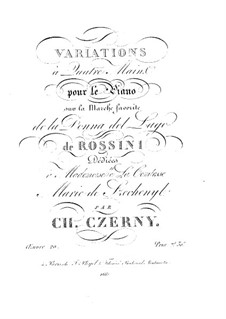 Variations on March from 'La donna del lago' by Rossini, Op.20: Variations on March from 'La donna del lago' by Rossini by Carl Czerny